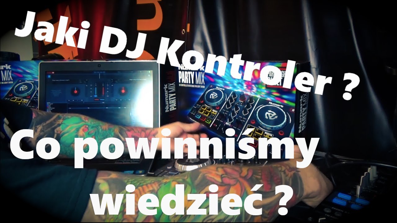 Jaki Kontroler DJ na początek ? Co powinniśmy wiedzieć ? czym się kierować przy zakupie swojego pierwszego DJ Kontrolera.